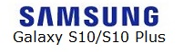 Samsung Galaxy S10/S10 Plus